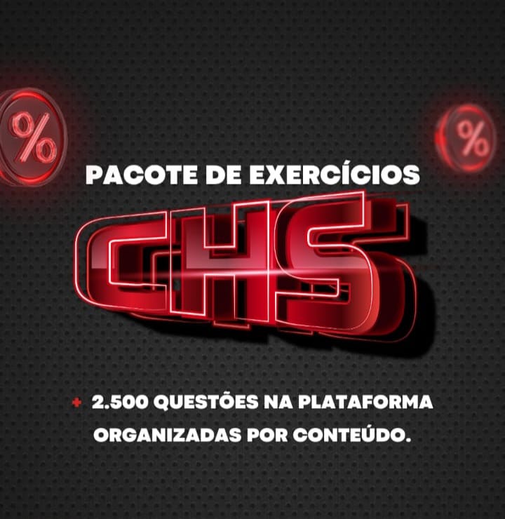 CHS 2024 - EXERCÍCIOS